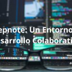 Explorando Deepnote: Un Entorno de Desarrollo Colaborativo y Potente